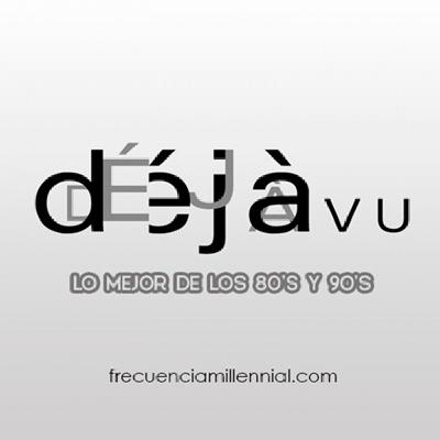 Déjà Vu 23 de marzo de 2022