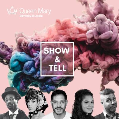 Show & Tell #10 - Inspiring Mini Talks at QMUL - Connolly on Immersive Theatre / Ajai-Ajagbe Daley on Drama / Bakkar on Writing Muslim Experiences / Kimberly on Queer History / Taylor on Performing Show & Tell #10 - Inspiring Mini Talks at QMUL - Connolly on Immersive Theatre / Ajai-Ajagbe Daley on Drama / Bakkar on Writing Muslim Experiences / Kimberly on Queer History / Taylor on Performing