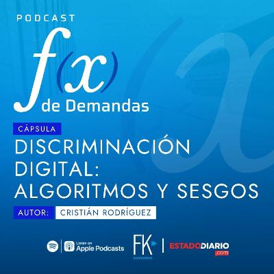 Cápsula: Discriminación digital, algoritmos y sesgos.