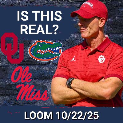 LOOM 10/22/25 - RIDICULOUS: Florida Gators SABOTAGING Ole Miss, Lane Kiffin Gameplan vs Oklahoma Sooners LOOM 10/22/25 - RIDICULOUS: Florida Gators SABOTAGING Ole Miss, Lane Kiffin Gameplan vs Oklahoma Sooners