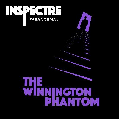 S1. E2: The Winnington Phantom