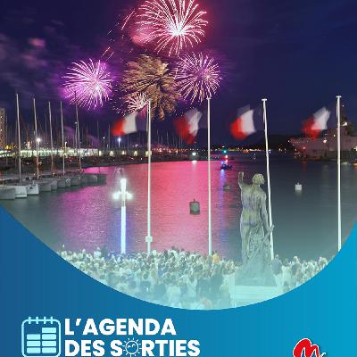 VAR - L'AGENDA DES SORTIES DU 11, 12, 13 & 14 JUILLET 2025