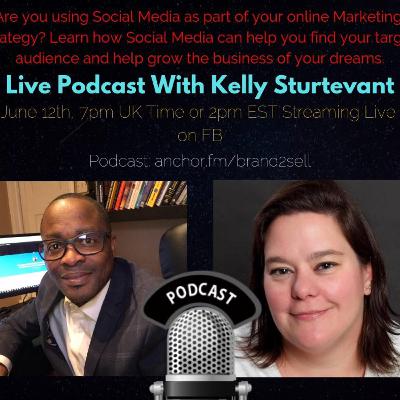 Episode #45: Social Media Strategy Interview With Kelly Sturtevant