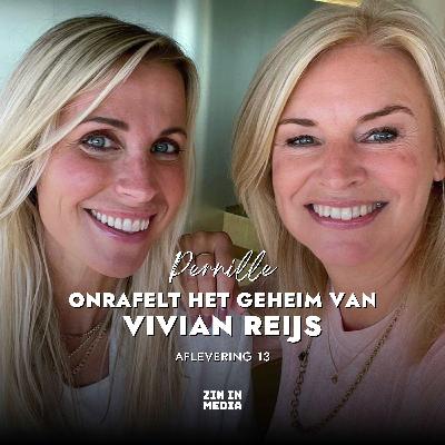 Het hormonen imperium: zo bouwde Vivian Reijs een miljoenenbedrijf zonder investeerders