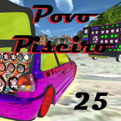 Povo Piseiro #25 happy Birthday