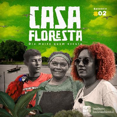 A gente cuida da floresta. Mas quem cuida da gente? A gente cuida da floresta. Mas quem cuida da gente?