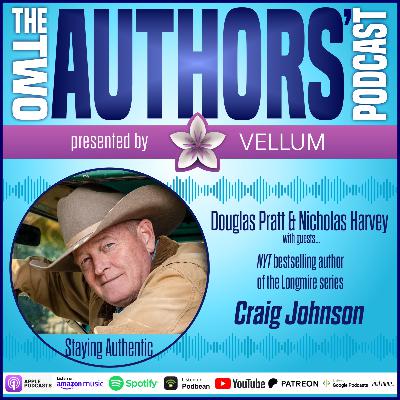 Staying Authentic with Craig Johnson