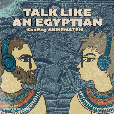 S02E03 Akhenaten S02E03 Akhenaten