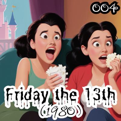 Friday the 13th (1980) - Episode 4 Friday the 13th (1980) - Episode 4