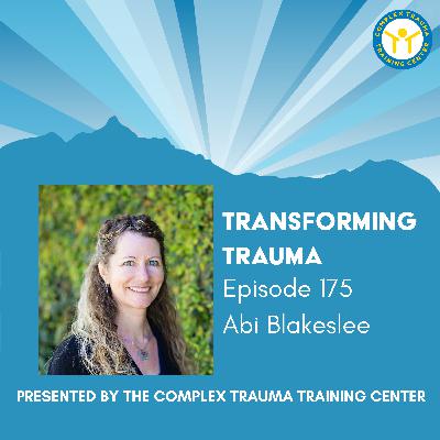 Harnessing Implicit Memory for Trauma Healing with Dr. Abi Blakeslee Harnessing Implicit Memory for Trauma Healing with Dr. Abi Blakeslee