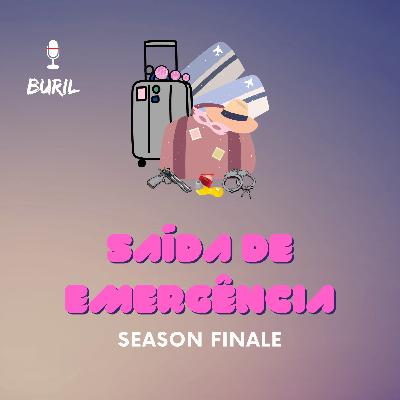 Saída de Emergência - Episódio 10 - SEASON FINALE Saída de Emergência - Episódio 10 - SEASON FINALE