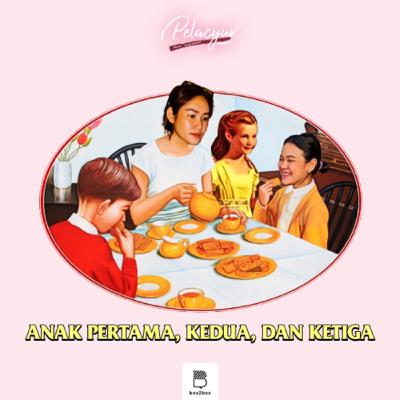 103. Anak Pertama, Kedua, dan Ketiga 103. Anak Pertama, Kedua, dan Ketiga