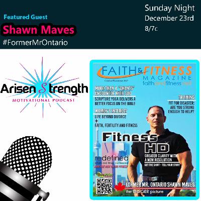 Ep #50 -Shawn Maves  of "Faith & Fitness Magazine"