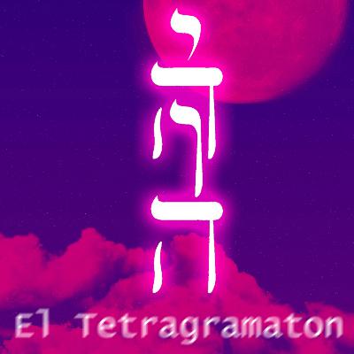 ep. 10 El tetragrámaton, el inefable nombre de dios pt I