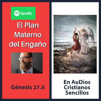 EL PLAN MAESTRO DEL ENGAÑO