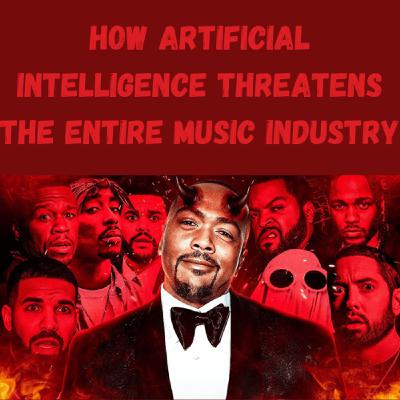 S21 Ep6: How Artificial Intelligence Threatens the Entire Music Industry