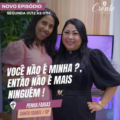 O Que Ela Passou NÃO É PARA QUALQUER UM: OUÇA ESSE TESTEMUNHO | PENHA FARIAS