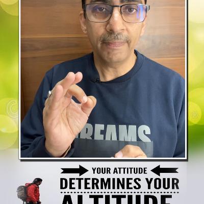 Your attitude determines your altitude! || Success Tips #growthmindset #teamanujmahajan Your attitude determines your altitude! || Success Tips #growthmindset #teamanujmahajan