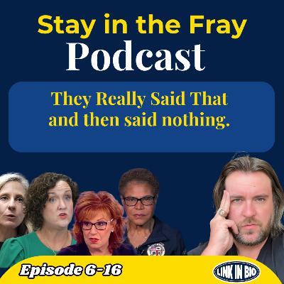 Katie Porter Walks Off, Joy Behar Panics, Don Lemon Loses It, and More — They Really Said That Katie Porter Walks Off, Joy Behar Panics, Don Lemon Loses It, and More — They Really Said That