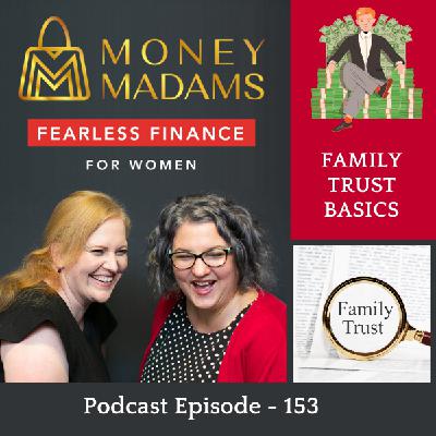 153 Family Trust Basics