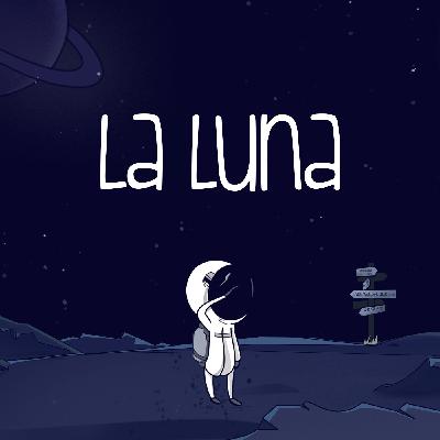 La luna, la primera parada