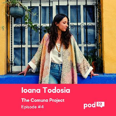 Ioana Todosia | Bridging Communities Through Travel | The Comuna Project