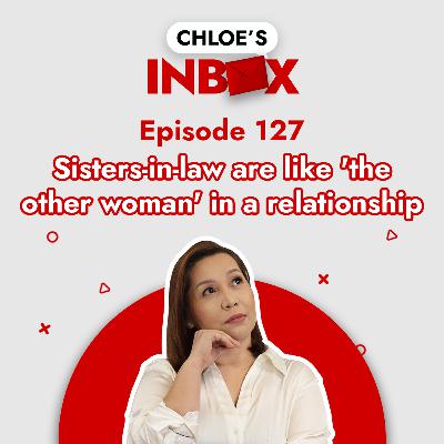 Sisters-in-law are like ‘the other woman’ in a relationship