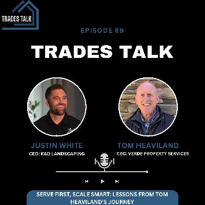 Serve First, Scale Smart: Lessons from Tom Heaviland’s Journey