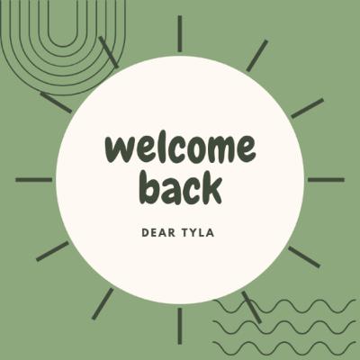 Welcome Back