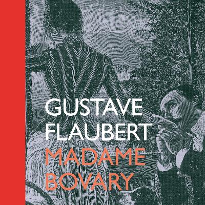 Gustave #Flaubert - Madame Bovary (Análisis literario)