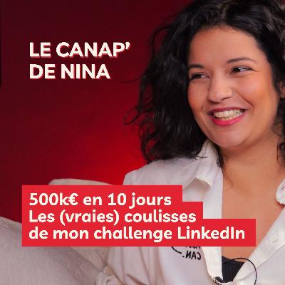 Les (vraies) coulisses de mon challenge LinkedIn - 500k€ en 10 jours