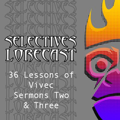 36 Lessons of Vivec, Sermons Two & Three