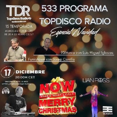 533 Programa Topdisco Radio - Music Play - Funkytown - 90mania - 17.12.25