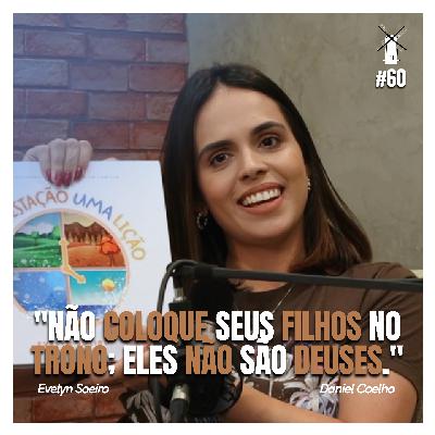Destronando Filhos - PROPOSIÇÕES com Evelyn Soeiro Destronando Filhos - PROPOSIÇÕES com Evelyn Soeiro