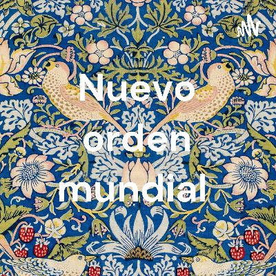 Nuevo orden mundial