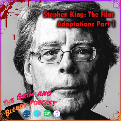 Stephen King: The Film Adaptations Part 1