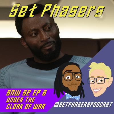 Star Trek: Strange New Worlds | Season 2 Episode 8 ”Under The Cloak of War”