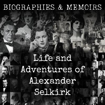 01 - Life and Adventures of Alexander Selkirk by John Howell