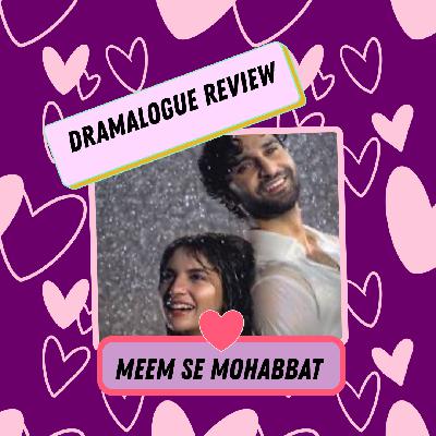 Meem Se Mohabbat Finale | Audio Review