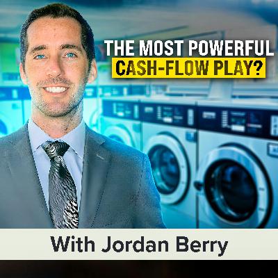 $6,000+ per Month in Passive Income?! Buy, Evaluate, and Grow a Profitable Laundromat | Jordan Berry