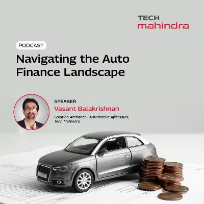 Navigating the Auto Finance Landscape Navigating the Auto Finance Landscape
