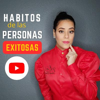 Hábitos de las personas exitosas Hábitos de las personas exitosas