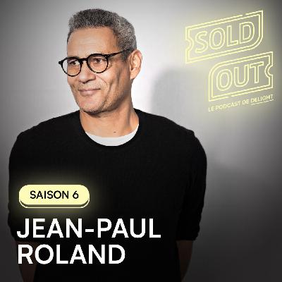 S06E21 - Jean-Paul ROLAND, Directeur des EUROCKÉENNES DE BELFORT