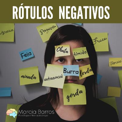 Cognitiva Mente #15 - Rótulos Negativos