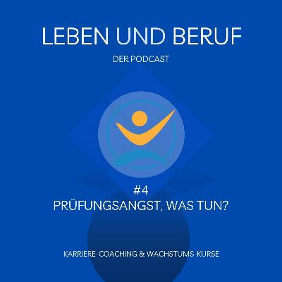 #4 Prüfungsangst, was tun?