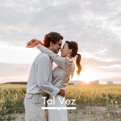 Tal Vez