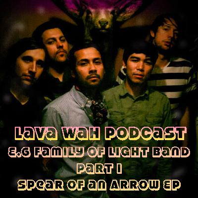 LWP E6-Family of Light Band (Part I- Spear of an Arrow EP) LWP E6-Family of Light Band (Part I- Spear of an Arrow EP)