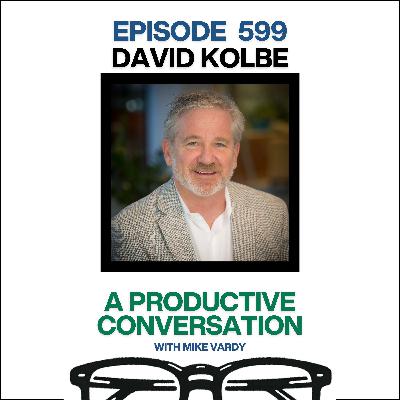 David Kolbe Talks About Doing More Naturally and Unlocking Instinctive Productivity