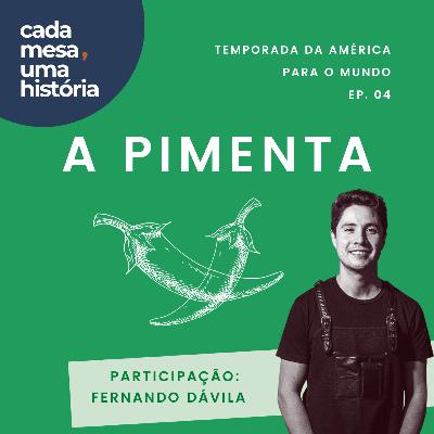 Pimenta - o sabor da América que temperou o mundo Pimenta - o sabor da América que temperou o mundo