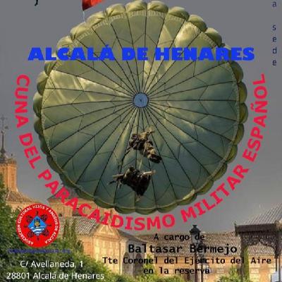 Asociación Cultural Hijos y Amigos de Alcalá, Alcalá de Henares, cuna del paracaidismo militar español, Miguel Rios